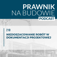 Niedoszacowanie robót w dokumentacji projektowej #210