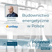 Przemysław Janiszewski - budownictwo energetyczne #186