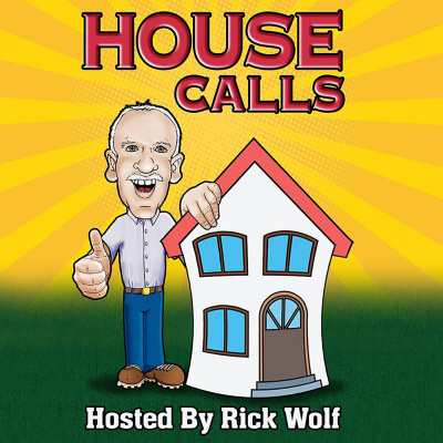 House Calls With Rick Wolf