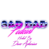 SAD DAD EP93- Suicide Hill (feat. Andrew Pupa)