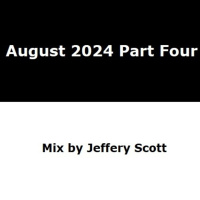 August 2024 part four