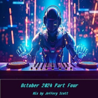 October 2024 part four