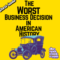 Short-isode: The Worst Business Deal In American History