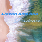 Listen And Sea