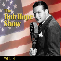 The Bob Hope Show, Vol. 4 Audiobook by Bob Hope