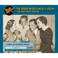 Fibber McGee and Molly Show: The 1947/1948 Season Audiobook by Don Quinn