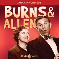 Burns  Allen: Keep Smiling Audiobook by George Burns, Gracie Allen