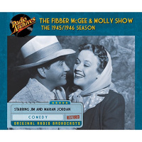 Fibber McGee and Molly Show: The 1945/1946 Season Audiobook by Don Quinn