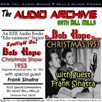 The Bob Hope Christmas Show, 1953 Audiobook by Bill Mills
