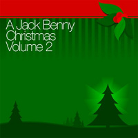 A Jack Benny Christmas Vol. 2 Audiobook by Jack Benny