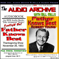 Father Knows Best: A Thanksgiving 1953 Episode Audiobook by Audio Archive