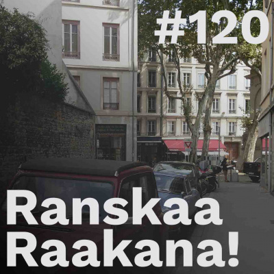Ranskaa Raakana!