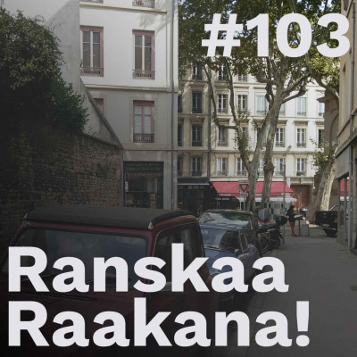Ranskaa Raakana!