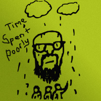 The Time Spent Poorly Show! – Ep – 16 – Monetarily and Carnally