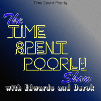 The Time Spent Poorly Show! – Ep – 13 – We Got Bikes Here