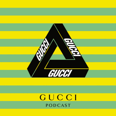 Gucci Podcast