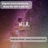 Teil 7. Geisteshaltung und innerer Ruf / die Sehnsucht