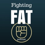 Fighting Fat