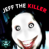 Creepypasta: Jeff the Killer