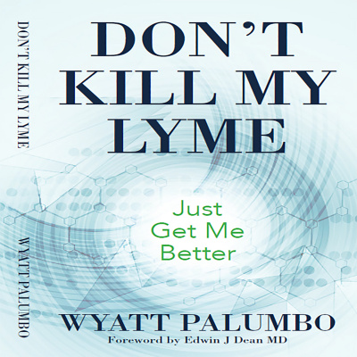 Dont Kill My Lyme