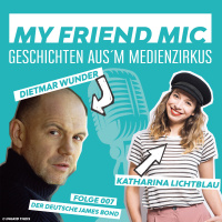 Folge 007 - MY FRIEND MIC meets DIETMAR WUNDER
