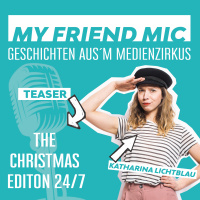 MY FRIEND MIC - Teaser The Christmas Edition 24/7