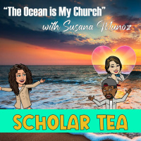 S3_E5_The Ocean is My Church_with Susana Muñoz-Rodriguez