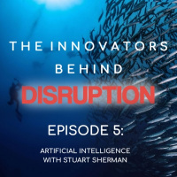 Artificial Intelligence (AI) with Stuart Sherman amp Raj Lala