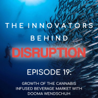 Growth of Cannabis Infused Beverage Market with Dooma Wendschuh