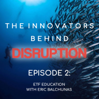 ETF Education with Eric Balchunas (Bloomberg) amp Raj Lala