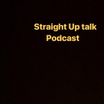 Straight Up Talk