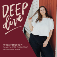 Dana Falsetti on Existing Beyond the Noise