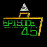 Ep 45: Conspiracy Bag !!!