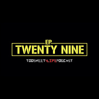 Ep 29: That Is Us !!!