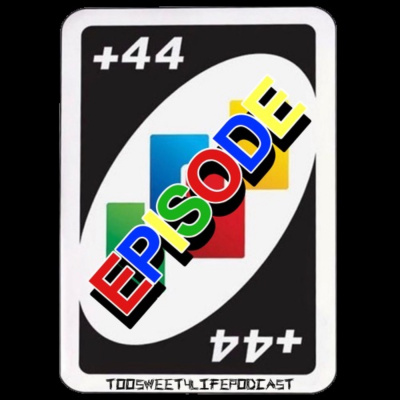 Toosweet4lifepodcast