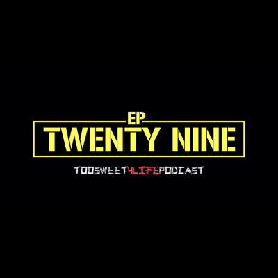 Toosweet4lifepodcast