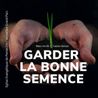 Garder la bonne semence | Fabien Boinet