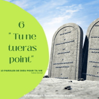 10 Paroles de Dieu pour ta vie - 06 - Tu ne tueras point | Fabien BOINET