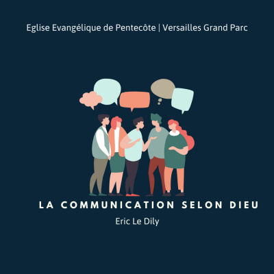 Eglise Evangélique Versailles Clagny - Le Podcast