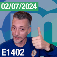 E1402 - Hablando de #Bitcoin y #Criptomonedas - Julio 2, 2024