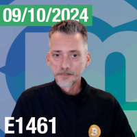 E1461 - Hablando de #Bitcoin y #Criptomonedas - Octubre 9, 2024
