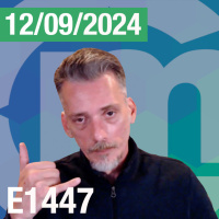 E1447 - Hablando de #Bitcoin y #Criptomonedas - Septiembre 12, 2024