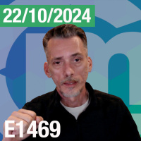 E1469 - Hablando de #Bitcoin y #Criptomonedas - Octubre 22, 2024