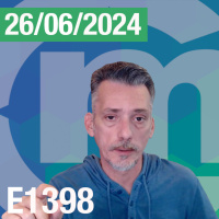 E1398 - Hablando de #Bitcoin y #Criptomonedas - Junio 26, 2024