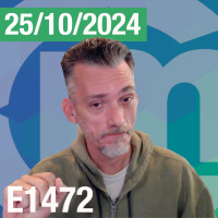 E1472 - Hablando de #Bitcoin y #Criptomonedas - Octubre 25, 2024