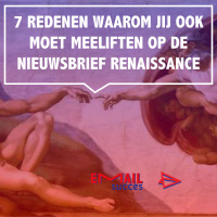 7 redenen waarom jij ook moet meeliften op de nieuwsbrief renaissance.