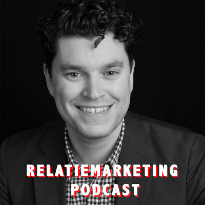 Relatiemarketing Podcast Door Hans Breuker