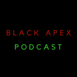 Black Apex Podcast