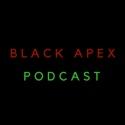 Black Apex Podcast