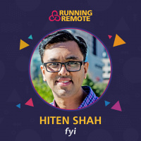 Hiten Shah, Co-Founder of fyi